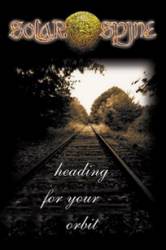 Solar Spine : Heading For Your Orbit